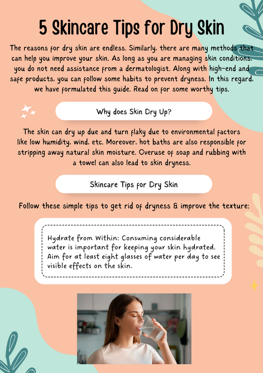 5 Skincare Tips for Dry Skin?